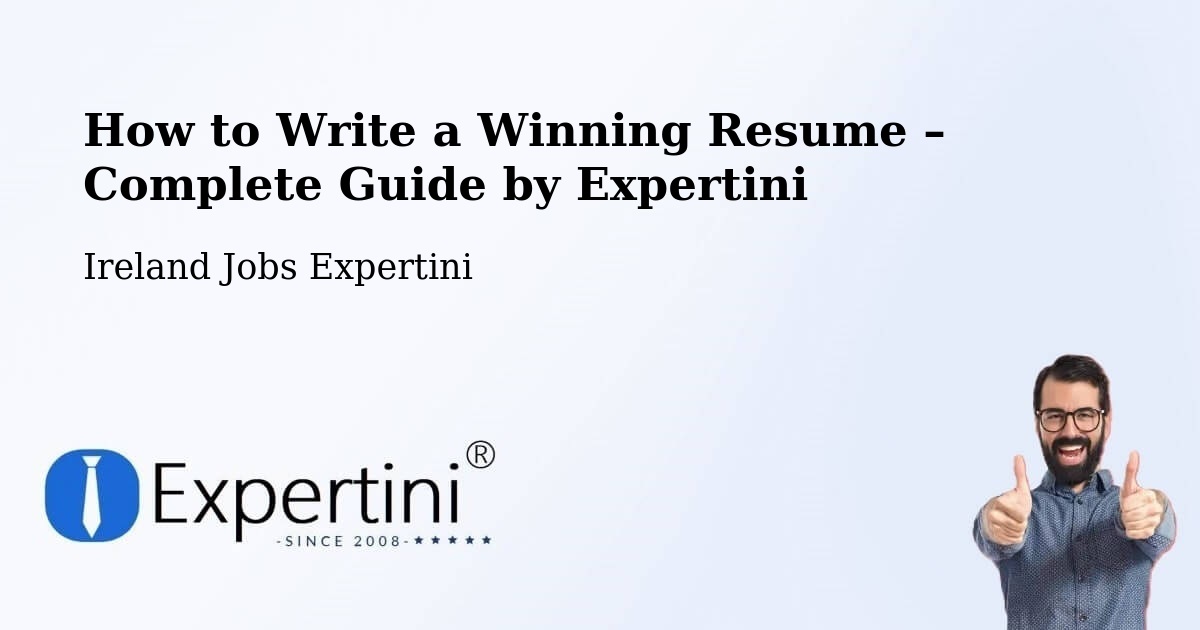 Resume Writing Guide for Job Seekers – Tralee - Tralee, Ireland Jobs Expertini